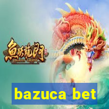 bazuca bet