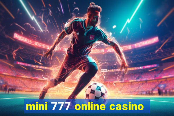 mini 777 online casino