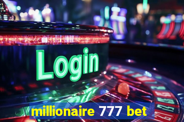 millionaire 777 bet