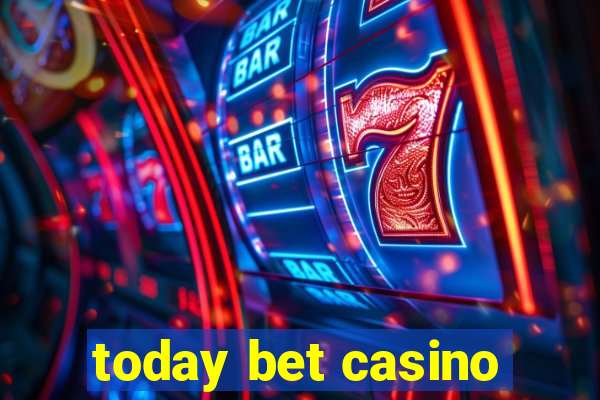 today bet casino