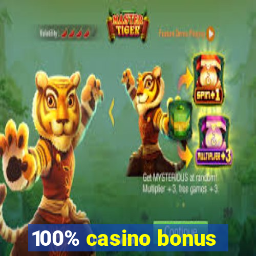 100% casino bonus