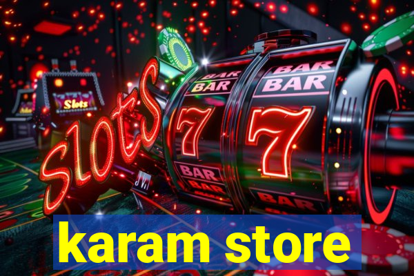 karam store