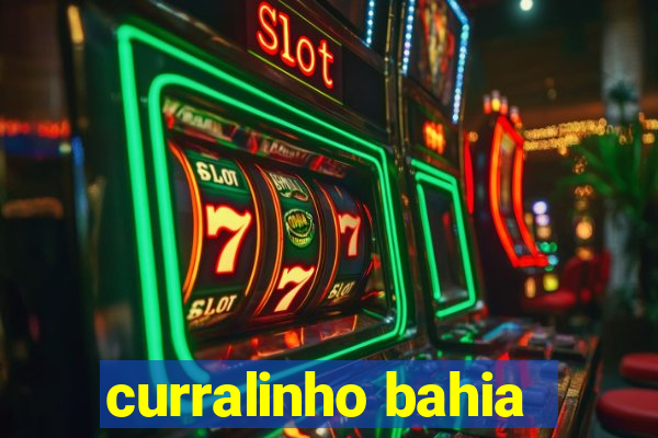 curralinho bahia