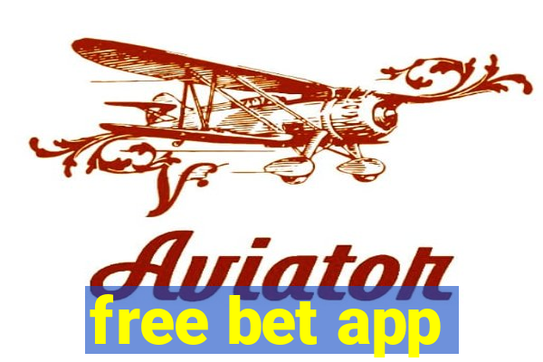 free bet app