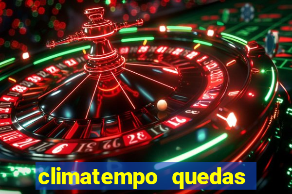 climatempo quedas do iguaçu