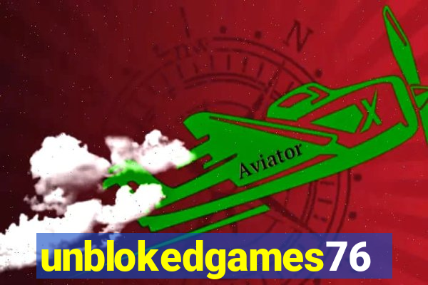 unblokedgames76