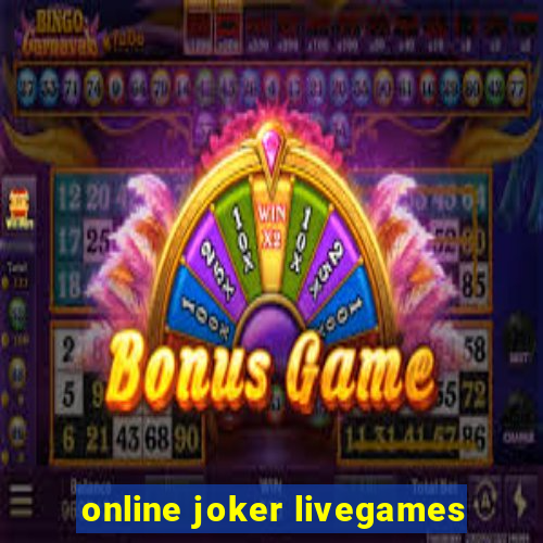 online joker livegames