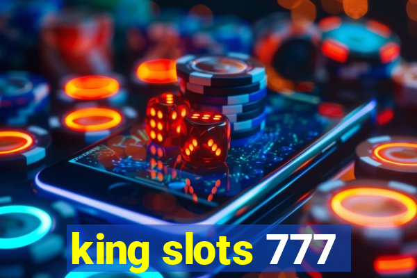 king slots 777