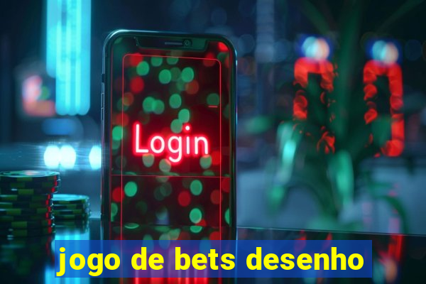 jogo de bets desenho