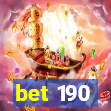 bet 190