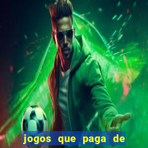 jogos que paga de verdade via pix