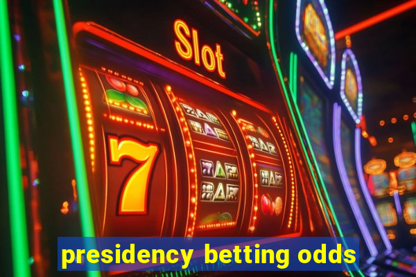 presidency betting odds