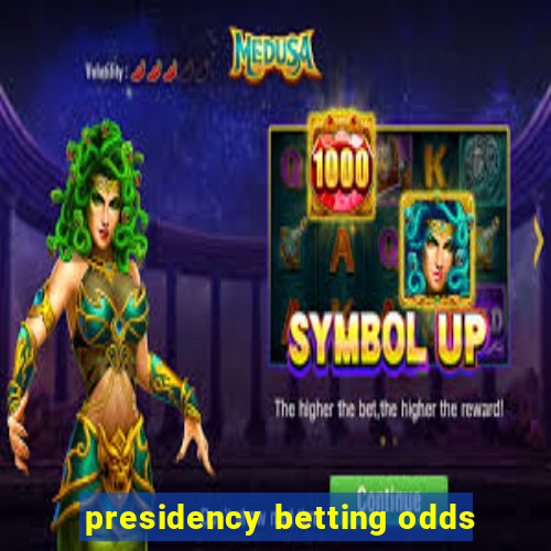 presidency betting odds