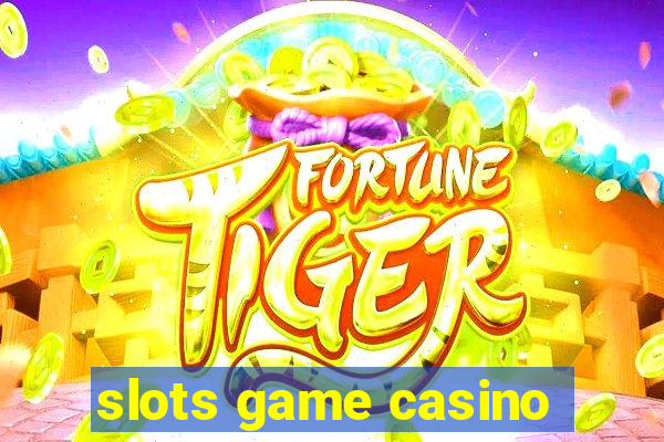 slots game casino