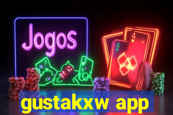 gustakxw app