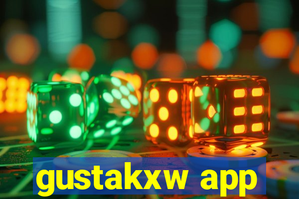 gustakxw app