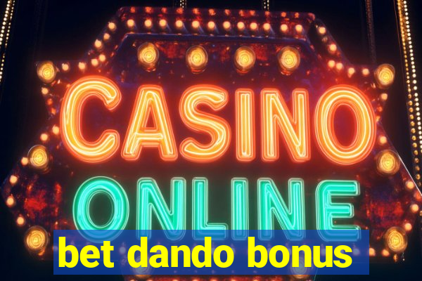 bet dando bonus