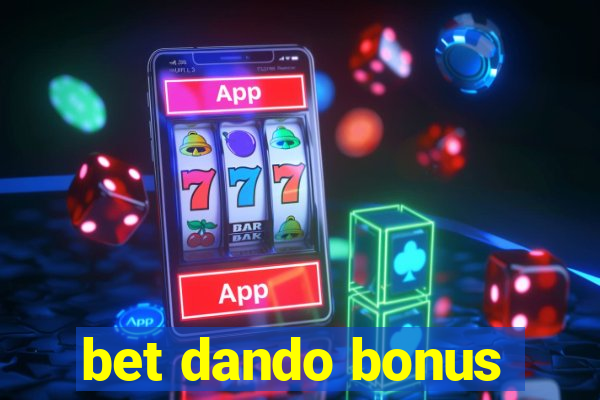 bet dando bonus