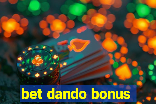 bet dando bonus