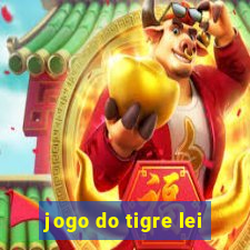 jogo do tigre lei