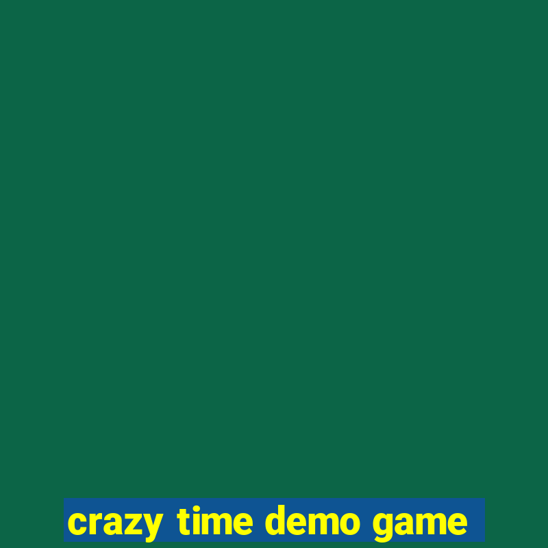 crazy time demo game