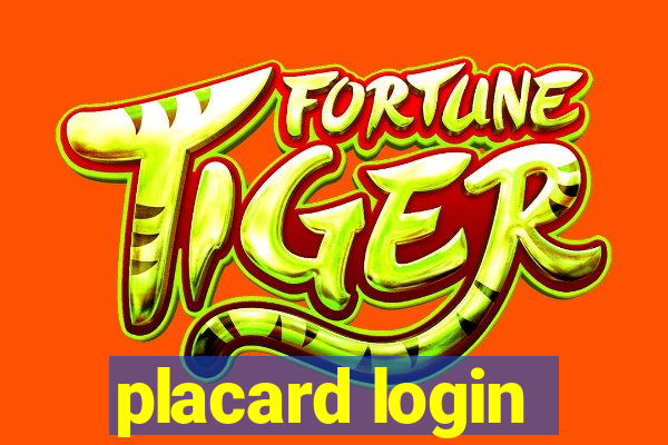 placard login