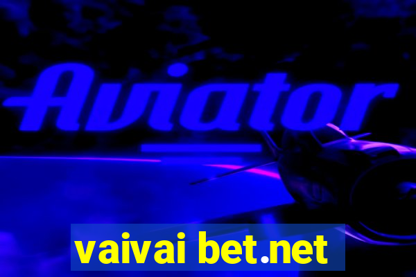 vaivai bet.net