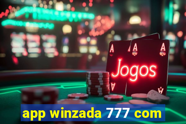 app winzada 777 com