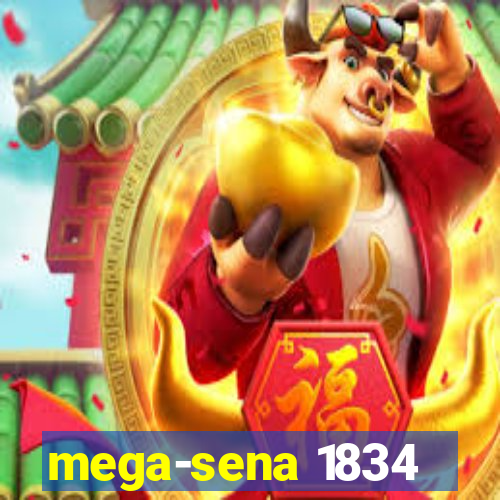 mega-sena 1834