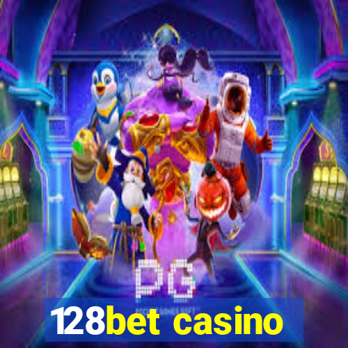 128bet casino