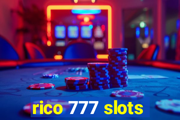 rico 777 slots