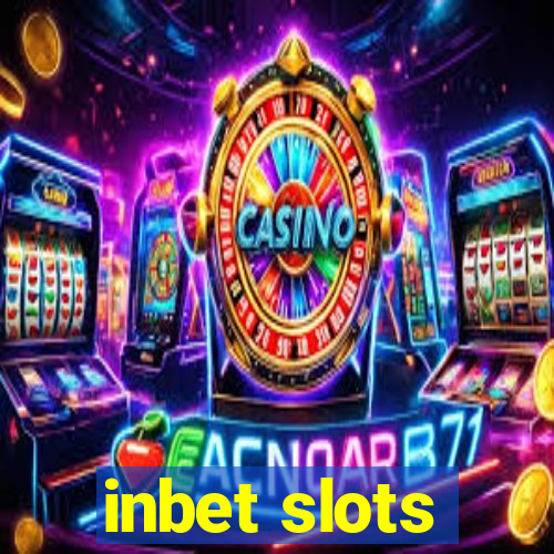 inbet slots