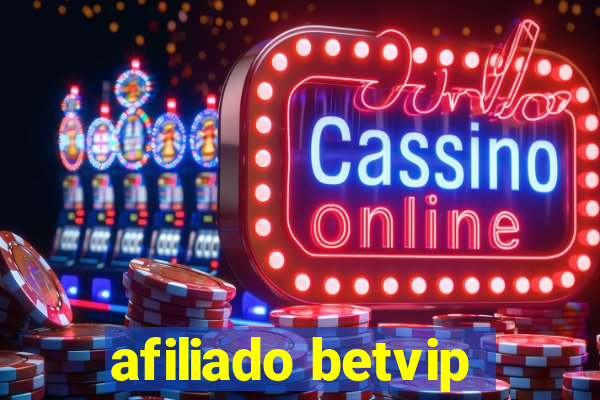 afiliado betvip