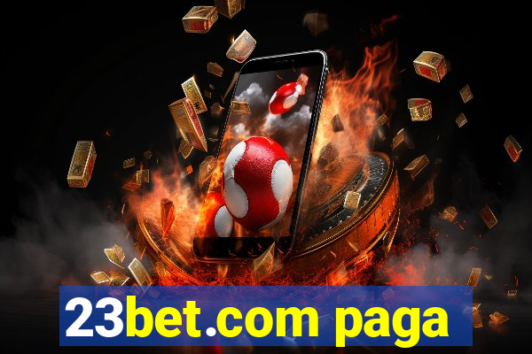 23bet.com paga