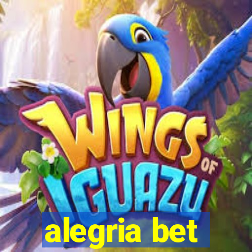 alegria bet