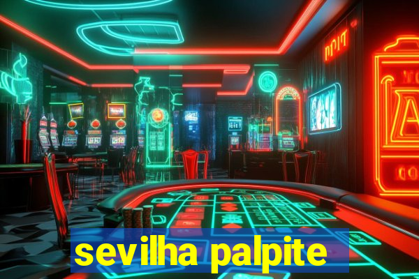 sevilha palpite