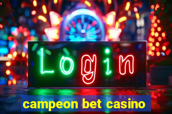 campeon bet casino