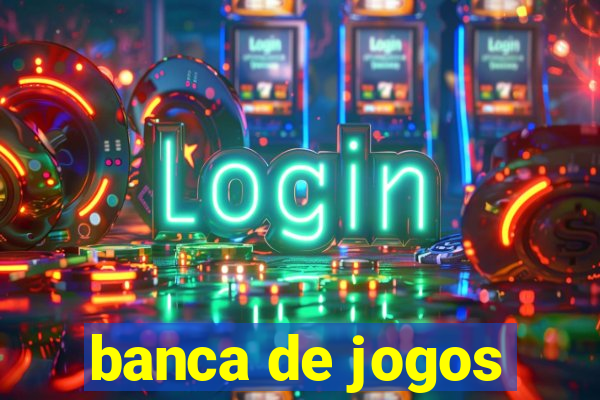 banca de jogos