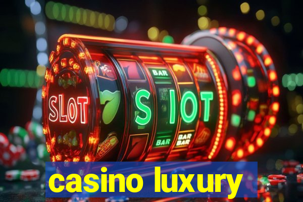 casino luxury