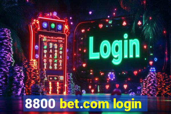 8800 bet.com login