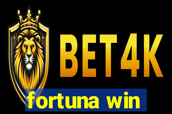 fortuna win