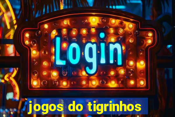 jogos do tigrinhos