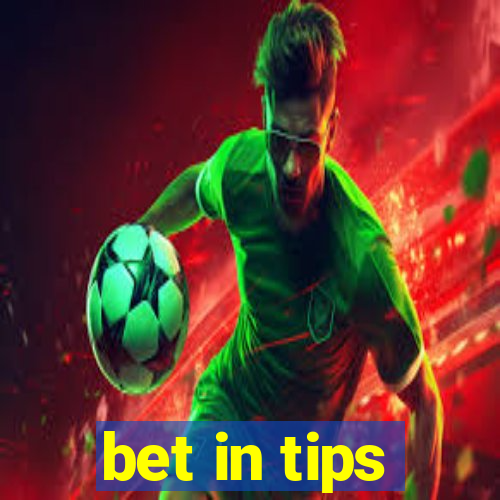 bet in tips