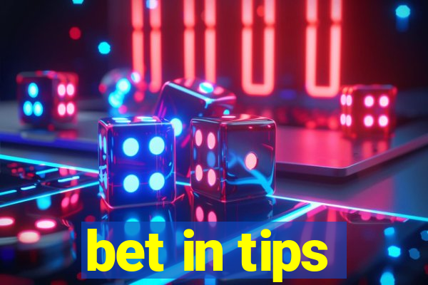 bet in tips