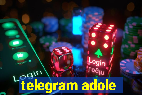 telegram adole