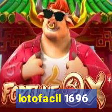 lotofacil 1696