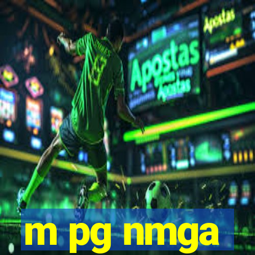 m pg nmga