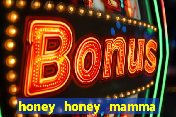 honey honey mamma mia lyrics