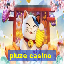 pluze casino