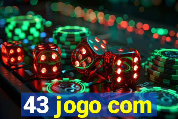 43 jogo com